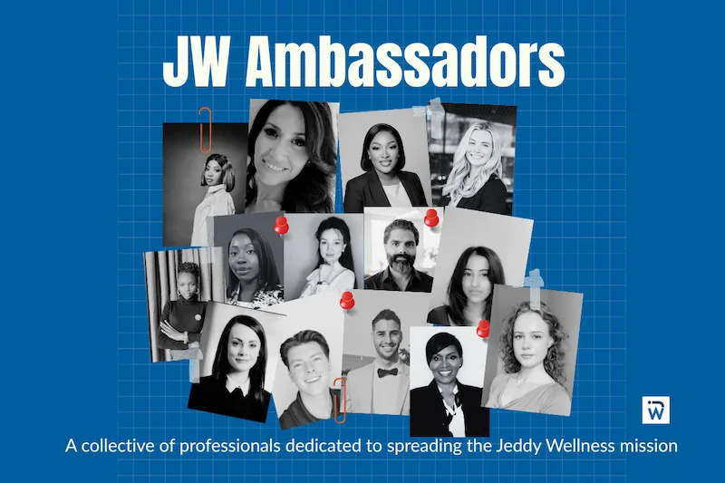 JW Ambassadors — a collective of professionals dedicated to spreading the Jeddy Wellness mission